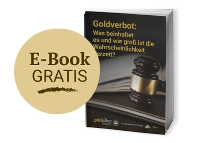 Goldverbot: was beinhaltet es und wie groß ist die Wahrscheinlichkeit derzeit?