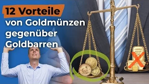 Vorteile von Goldmünzen gegenüber Goldbarren