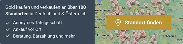 Gold kaufen und verkaufen an über 100 Standorten in Deutschland & Österreich