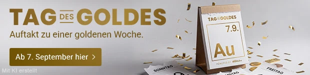 Tag des Goldes Tag des Goldes